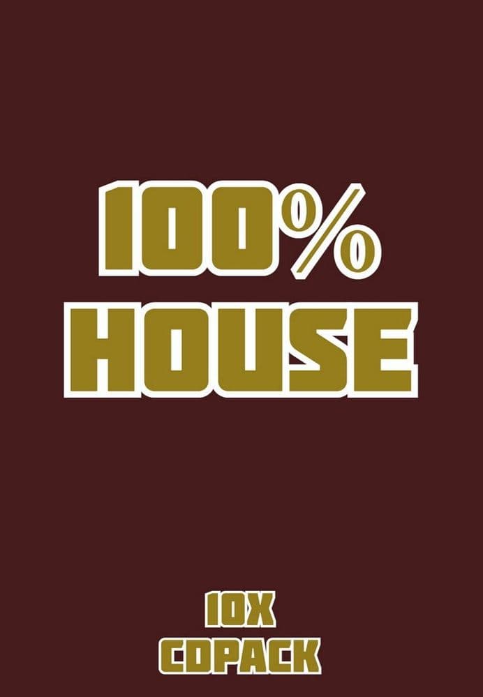 100% - House - Volume 1 - 10 x CD Pack