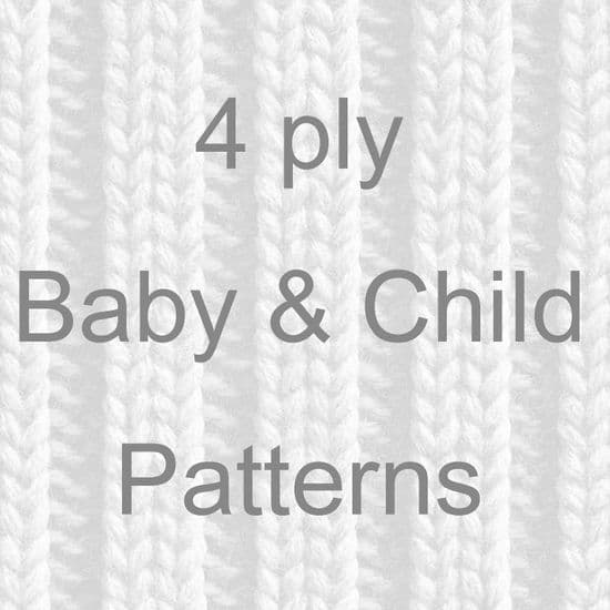 4 PLY BABY & CHILD KNITTING PATTERNS