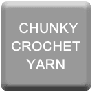 CHUNKY CROCHET YARN