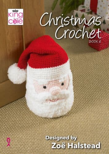 KING COLE CHRISTMAS CROCHET BOOK 6 BY ZOE HALSTEAD - COLLECTION OF FESTIVE KNITS
